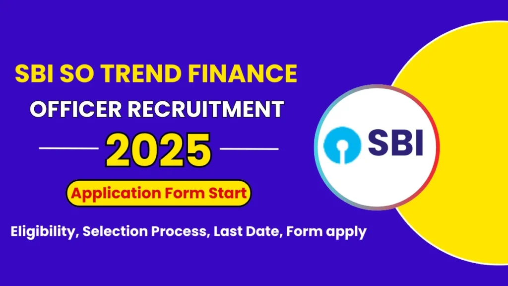 SBI SCO Trade Finance Officer Recruitment 2025