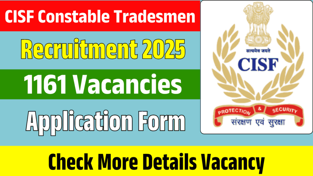 CISF Constable Tradesmen Recruitment 2025