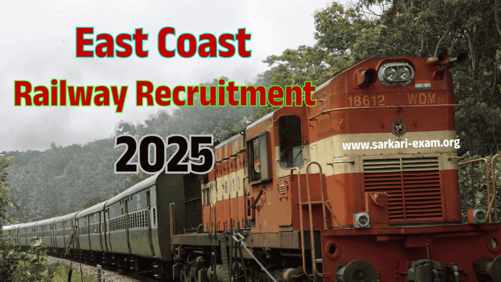 East Coast Railway Recruitment 2025